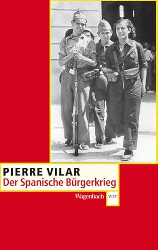 Beispielbild fr Der Spanische Brgerkrieg 1936 - 1939 zum Verkauf von medimops