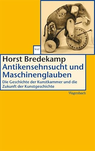 Beispielbild fr Antikensehnsucht und Maschinenglauben zum Verkauf von Blackwell's