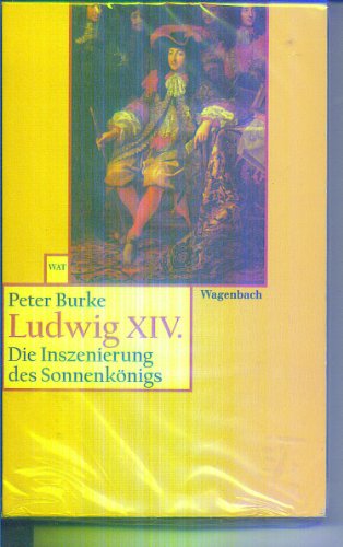 9783803124128: Ludwig XIV: Die Inszenierung des Sonnenknigs: 412