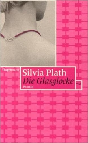 Die Glasglocke. Roman. (9783803124722) by Plath, Sylvia