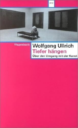 9783803124791: Tiefer hngen: ber den Umgang mit der Kunst