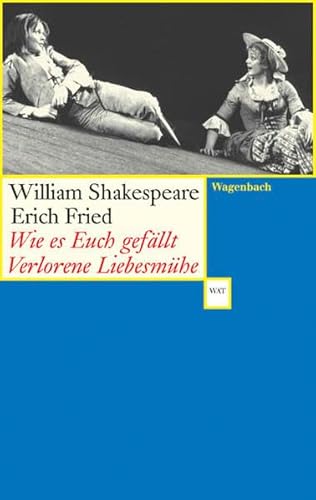 Shakespeare: Wie es Euch gefällt - Fried, Erich