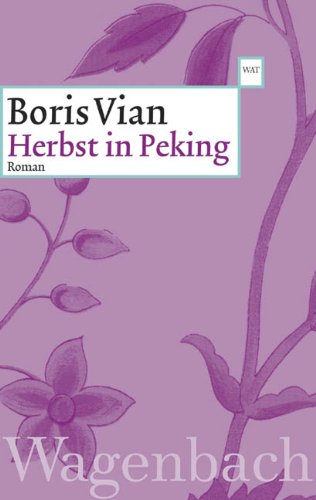 Herbst in Peking - Vian, Boris