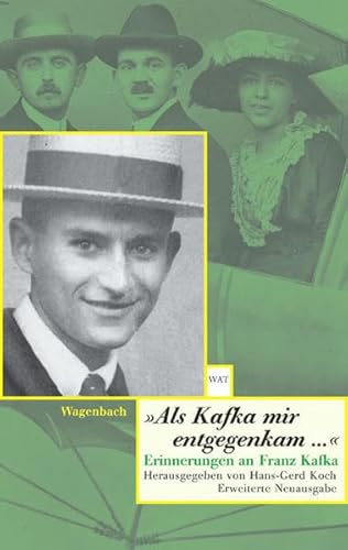 Als Kafka mir entgegenkam .: Erinnerungen an Franz Kafka - Knopp, Guido