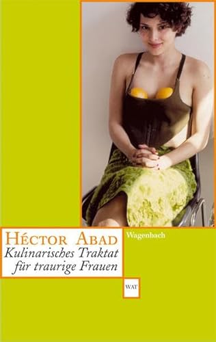 Stock image for Kulinarisches Traktat fr traurige Frauen for sale by medimops