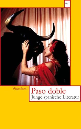 Paso doble Junge spanische Literatur - Bosshard, Marco Thomas