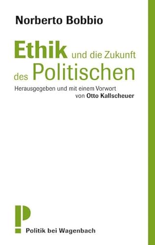 Stock image for Ethik und die Zukunft des Politischen for sale by medimops