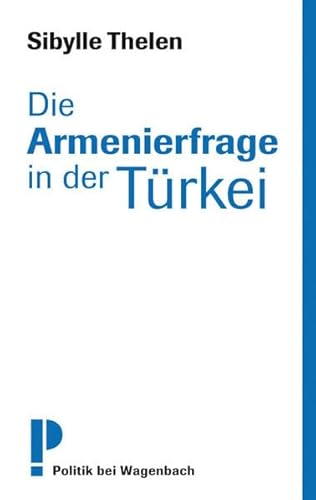 9783803126290: Die Armenierfrage in der Trkei