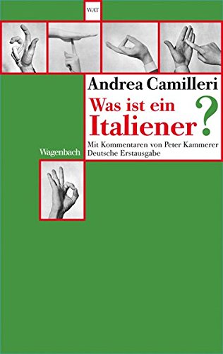 9783803126306: Camilleri, A: Was ist ein Italiener?
