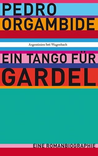 9783803126405: Ein Tango fr Gardel - Eine Romanbiographie