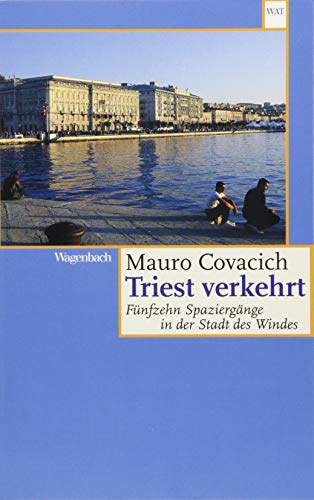 Stock image for Triest verkehrt for sale by Blackwell's
