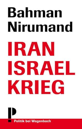 Beispielbild fr Iran Israel Krieg - Der Funke zum Flchenbrand zum Verkauf von Versandantiquariat Jena