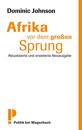 Stock image for Afrika vor dem groen Sprung - Aktualisierte und erweiterte Neuausgabe for sale by medimops