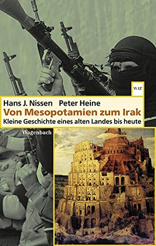 Beispielbild fr Von Mesopotamien zum Irak -Language: german zum Verkauf von GreatBookPrices