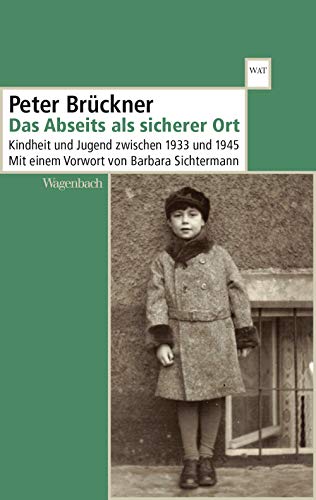 9783803128157: Das Abseits als sicherer Ort: Kindheit und Jugend zwischen 1933 und 1945: 815