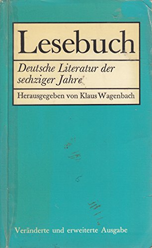 Imagen de archivo de Lesebuch: deutsche Literatur der sechziger Jahre. a la venta por HPB Inc.