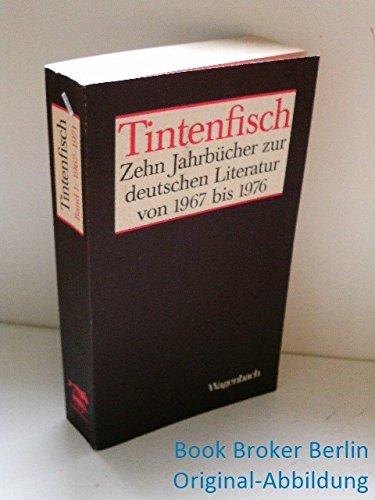 9783803130099: Tintenfisch. Zehn Jahrbcher. Zur deutschen Litera
