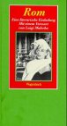 Beispielbild fr Rom Gebundene Ausgabe  " 1. Januar 1999 von Margit Knapp (Autor), Luigi Malerba (Vorwort) zum Verkauf von Nietzsche-Buchhandlung OHG