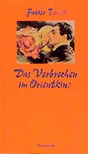 Stock image for Das Verbrechen im Orientkino. for sale by Antiquariat Eule