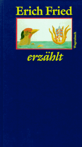 Erich Fried erzÃ¤hlt. (9783803131324) by Fried, Erich; Jessen, Christiane