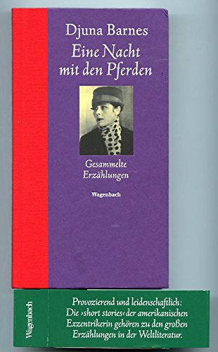 Eine Nacht mit den Pferden. Gesammelte ErzÃ¤hlungen. (9783803131423) by Barnes, Djuna