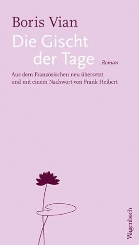 9783803132918: Die Gischt der Tage (Oktavheft) (Quartbuch): Roman. Aus dem Franzsischen neu bersetzt