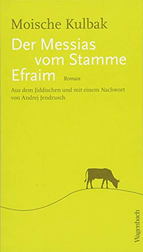 9783803132956: Der Messias vom Stamme Efraim: Roman (Quartbuch)