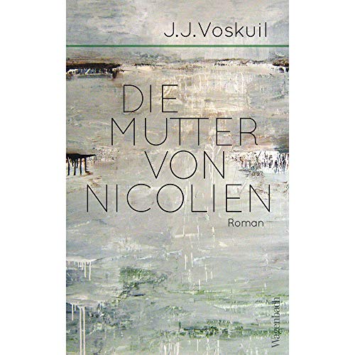 Stock image for Die Mutter von Nicolien (Quartbuch) for sale by medimops