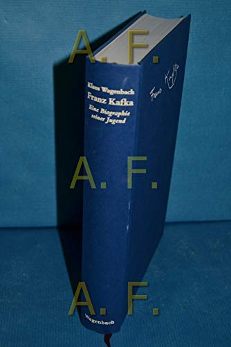 Franz Kafka: Biographie seiner Jugend (9783803136206) by Wagenbach, Klaus