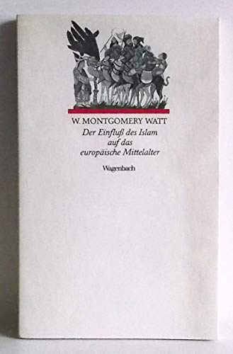 Beispielbild für Der Einfluss des Islam auf das europäische Mittelalter zum Verkauf von medimops