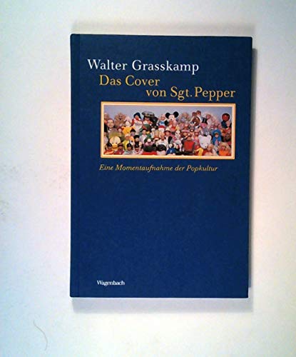 Das Cover von Sgt. Pepper. (9783803151711) by Grasskamp, Walter