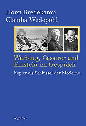 Stock image for Warburg, Cassirer und Einstein im Gesprch -Language: german for sale by GreatBookPrices