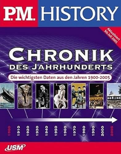 P.M. History - Chronik des Jahrhunderts (DVD-ROM): 1900 - 2005