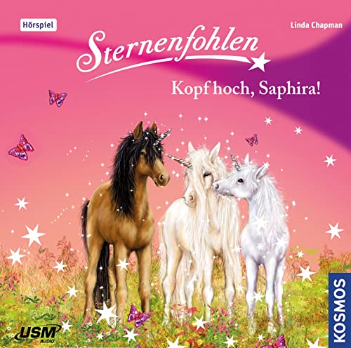 Beispielbild fr Sternenfohlen (Folge 10): Kopf hoch, Saphira! zum Verkauf von medimops