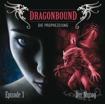 9783803234223: Dragonbound 03. Der Murog