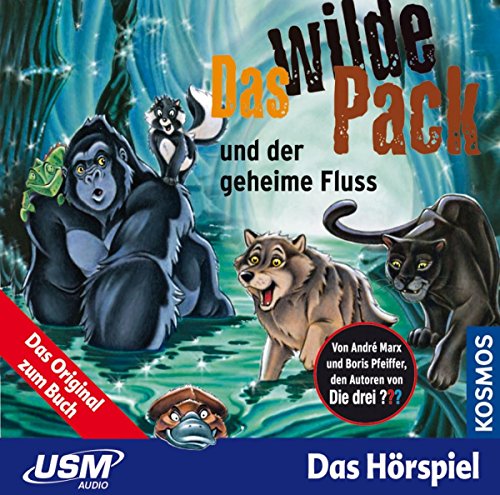 Beispielbild fr Das wilde Pack Folge 3: Das Wilde Pack und der geheime Fluss (Audio-CD) zum Verkauf von medimops