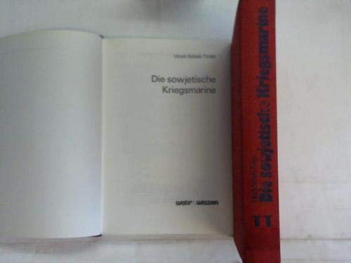 Beispielbild fr Die Sowjetische Kriegsmarine. Band 1 zum Verkauf von Bernhard Kiewel Rare Books