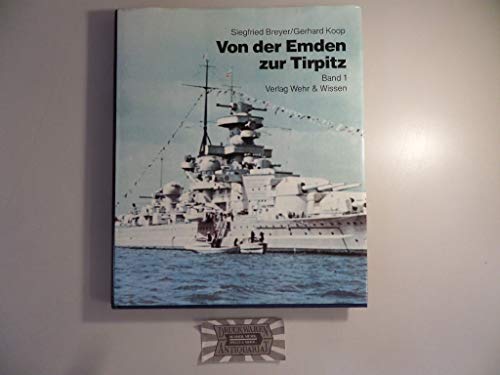 9783803303158: Von der Emden zur Tirpitz