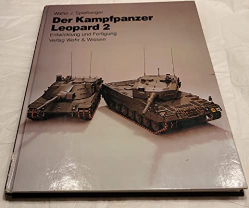 Beispielbild fr Der Kampfpanzer Leopard 2. (Entwicklung und Fertigung). zum Verkauf von Matthaeus Truppe Antiquariat