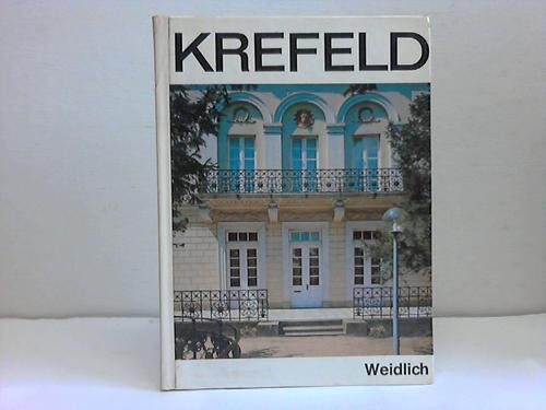 Stock image for Krefeld : Text: Ernst Kppen. Bild: Michael Jeiter. [Fotonachweis: Jeiter u. a.] for sale by Antiquariat Buchhandel Daniel Viertel