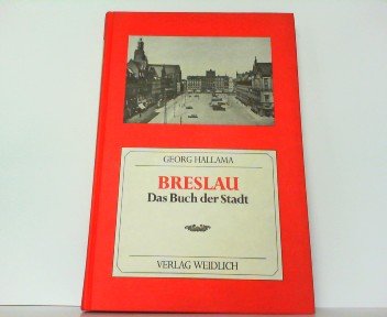 Imagen de archivo de Breslau. Das Buch der Stadt a la venta por medimops