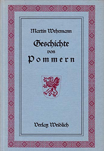Beispielbild fr Geschichte von Pommern. (= Weidlich-Reprints. zum Verkauf von Antiquariat Dirk Borutta