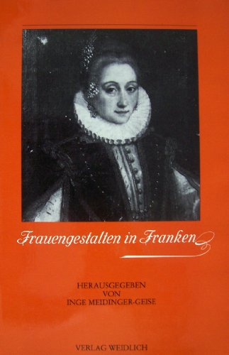 Imagen de archivo de Frauengestalten in Franken a la venta por medimops
