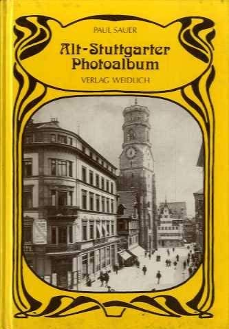 Stock image for Alt-Stuttgarter Photoalbum for sale by medimops