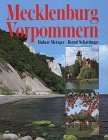 Beispielbild fr Mecklenburg, Vorpommern [Hardcover] Hubert Metzger und Bernd Schattinger zum Verkauf von tomsshop.eu