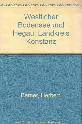 Westlicher Bodensee und Hegau. Landkreis Konstanz.