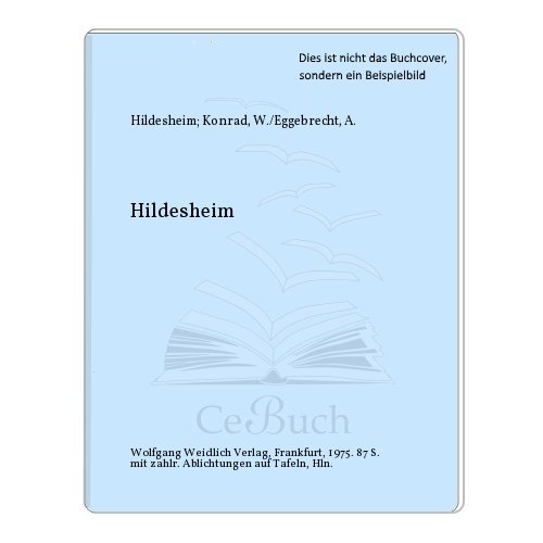 Imagen de archivo de Hildesheim. Deutsch/ Engl. / Franz a la venta por Sigrun Wuertele buchgenie_de