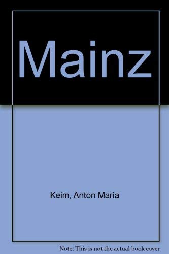 Stock image for Mainz. Bilderluterungen Deutsch, Englisch, Franzsisch for sale by medimops