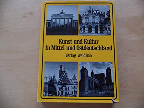 Beispielbild fr Kunst und Kultur in Mittel- und Ostdeutschland. Bildband der Heimat zum Verkauf von Bernhard Kiewel Rare Books
