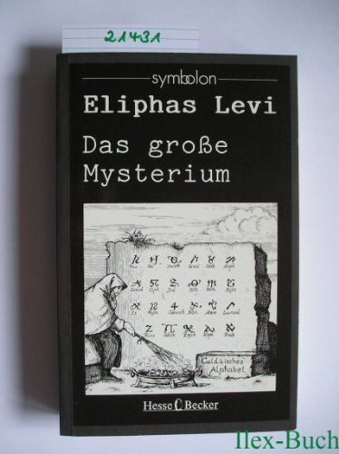 Das große Mysterium. (Symbolon)